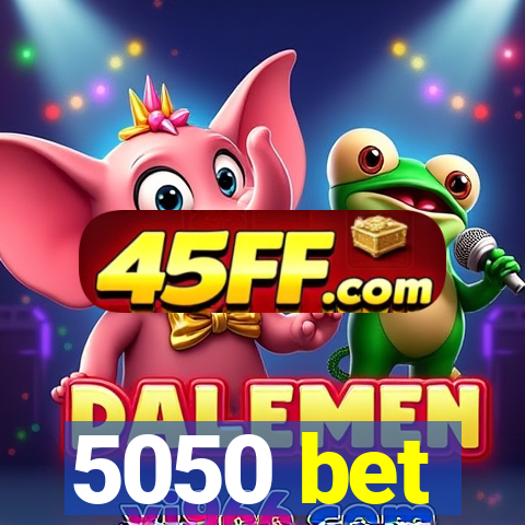 5050 bet
